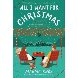 All I Want for Christmas -- Maggie Knox